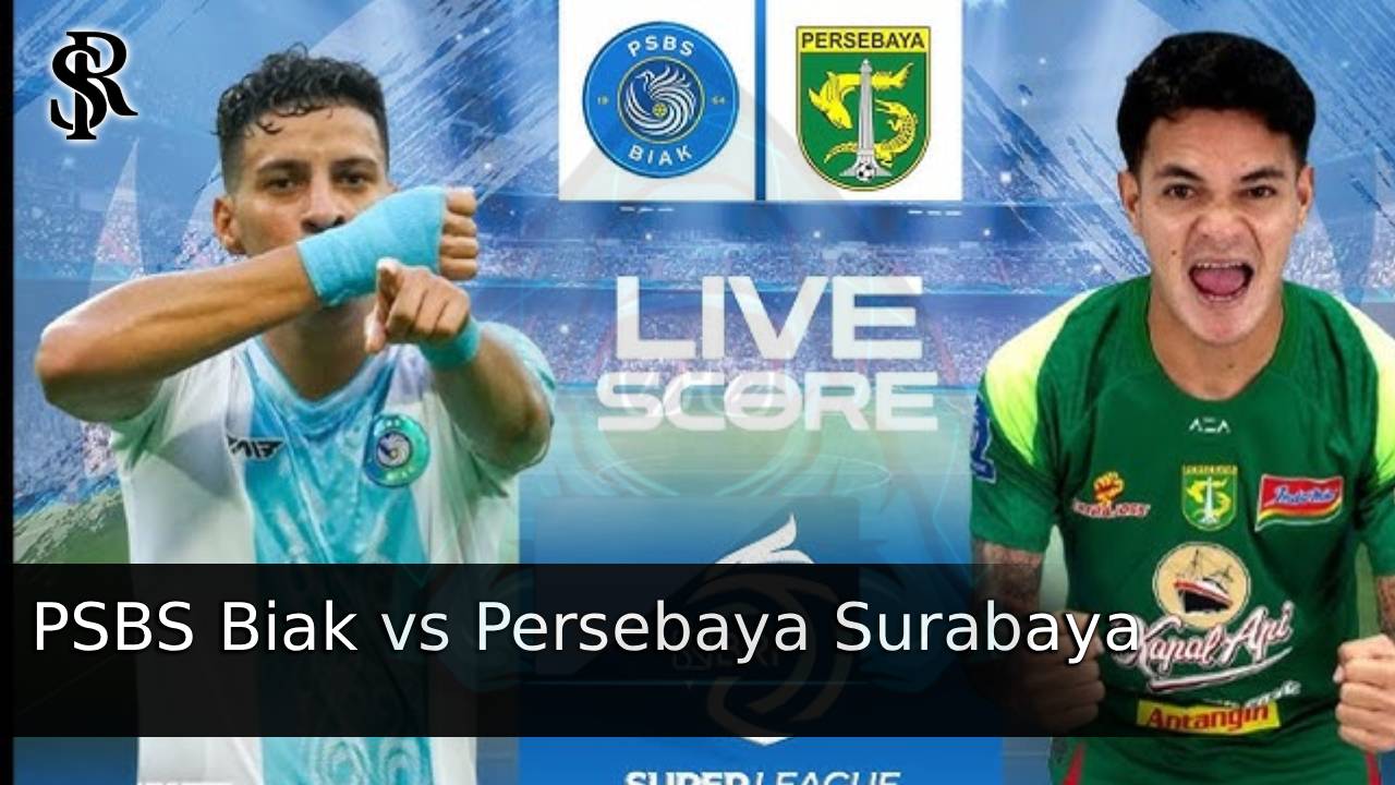 PSBS Biak vs Persebaya